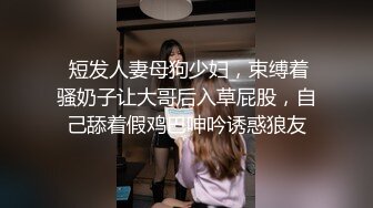 小少妇大早上起来就开始了自慰道具插穴，不停的刺激