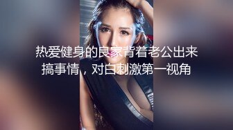 爱衣撕坦，极品女友第四部，露脸有对白