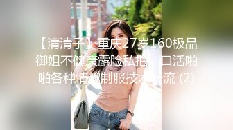 STP24687 良家小骚货，在哥们面前操逼，美女很兴奋骑上来磨蹭，深喉吸吮口活很棒，激情爆操哥们旁边摸奶子