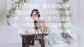 【新片速遞】 《2022乐橙云补台㊙️泄密》真实欣赏数对男女肉战☀️现在小年轻真会搞好奔放玩情趣制服玩道具玩调教一个比一个骚