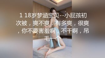 【新片速遞】肥臀美妖Ts雨诺，和小哥哥互吃私密处，不够刺激？楼道露出继续啃对方肉棒，太厉害了！