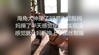  小母狗集锦   SM爆，舔毒龙，真实自然的小母狗，天然的骚骚表情耐人寻味！