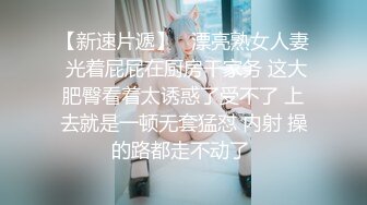 海角社区绿帽圈泄密流出山东00年极品眼镜反差婊少妇曹X可少女时代之天生骚屄成长史结婚16w彩礼已受孕