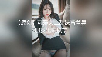 10/15最新 小姐姐第一次尴尬不知道怎么开始结果还不是干起来了VIP1196