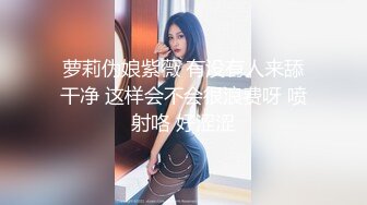 ★☆极品流出★☆漂亮巨乳女友 被弯吊男友各种姿势猛怼 年轻就是好 嬉嬉闹闹把逼操完 内射