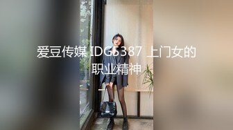 【极品??性爱流出】酒店爆操18岁技校翘臀清纯美女 年轻经验不足 但是屁股很巧适合后入 小穴很紧 高清1080P原版