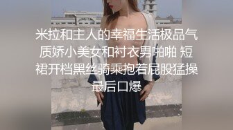 清纯风臊女护士,穿着医院工作服给男友口,吃完主动坐上去,看看胸前标识是哪家医院