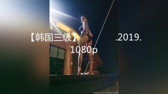 【新速片遞】  2023-10-5新流出酒店摄像头高清偷拍❤️颜值学妹被球衣男友加藤鹰指抠爽的腿都直了一天整了三次