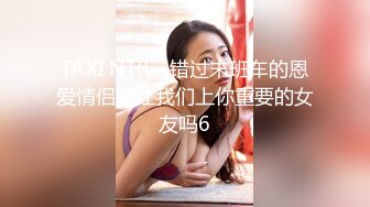 气质明星脸蛋、19岁美人儿，成熟不失稚嫩，口活相当厉害，眼眸子溜溜转看着镜头放电！