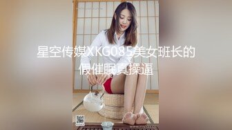 [原y版b]_258_小x莉l莉l_啪p啪p_20220220