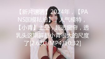 高颜值身材极好的美少女 全裸诱惑杀伤力超强 巨奶尤物 掰穴自慰等有缘大屌来入侵 撸点满满