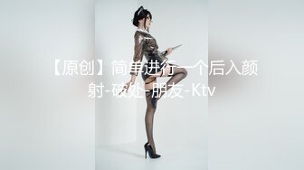 骚宝丶私密回春肉肉身材女客户推油按摩啪啪，推胸手指扣穴边撸管，翘起大屁股后入撞击侧入抽插猛操