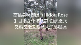 ❤️反差小淫娃❤️巨乳身材学妹〖小巨〗魅惑紧身蜘蛛侠情趣服撅高高屁股粉嫩小穴湿粘淫汁美腿肩上扛爆操颤挛高潮