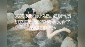 STP32221 腦袋那麽大巨乳！新人下海大奶誘惑！情趣換裝露奶子，翹起大肥臀特寫，抓著揉捏又大又軟