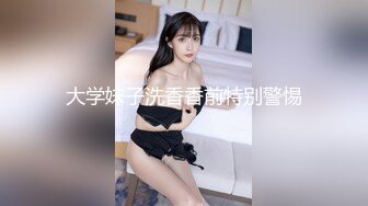  赵总深夜寻花极品外围女，颜值高身材好玩呢大奶子，交大鸡巴边草边亲真刺激