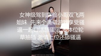 坑爹妹子浴室近距离偷窥全身擦乳液的高颜值大奶美眉